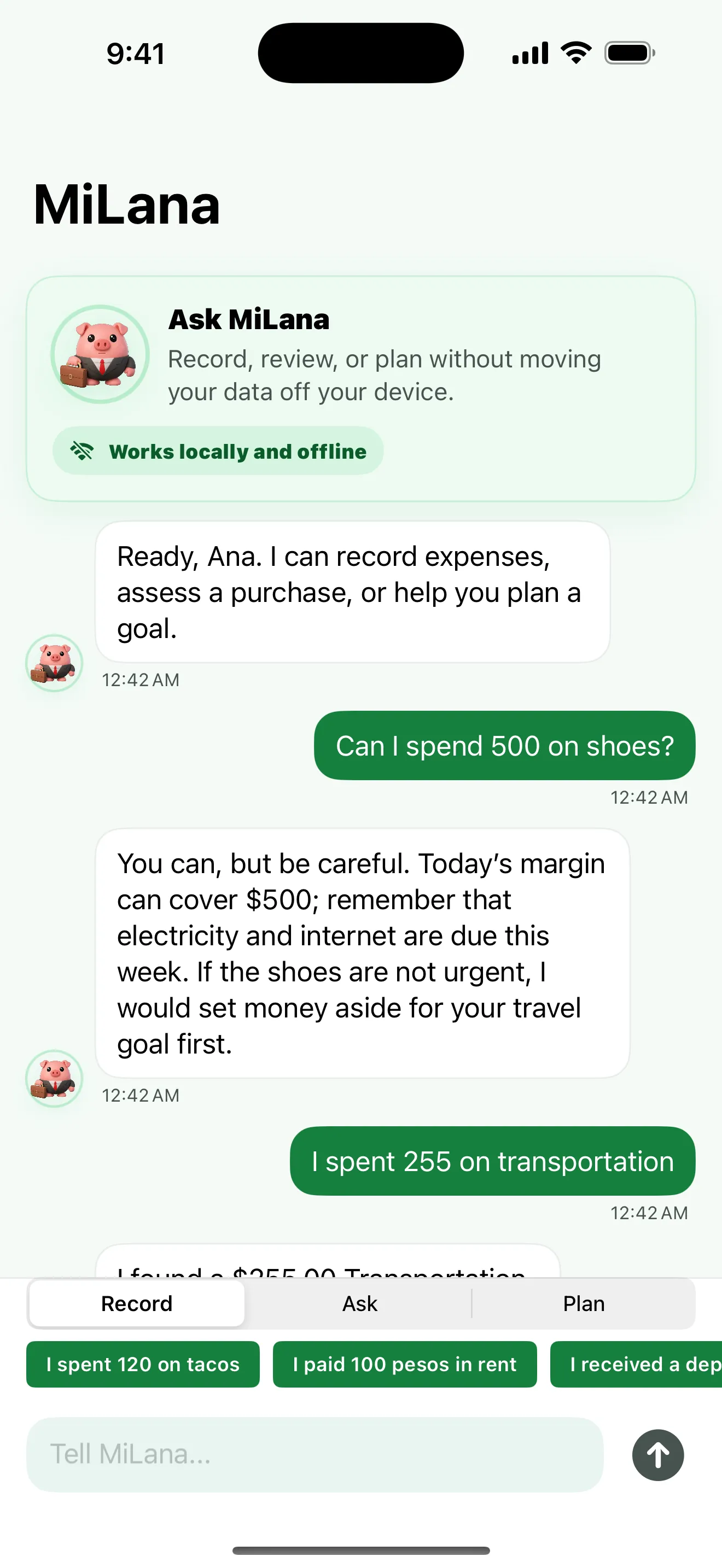 Ask MiLana, even offline.